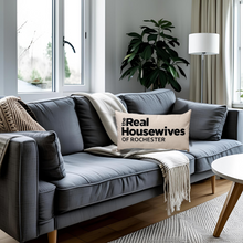 Load image into Gallery viewer, Lumbar Pillow - Real Housewives of Rochester – 18x10&quot;
