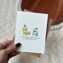 Load image into Gallery viewer, I Couldn't Afford A Present This Year So I Got You This Card
