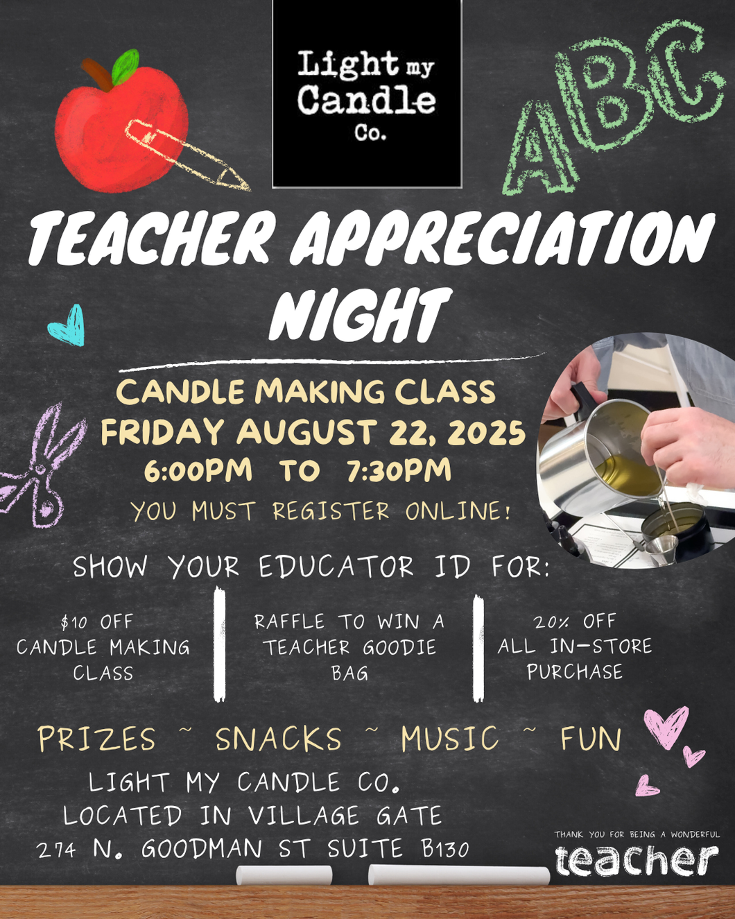 Teacher Appreciation Night : Candle Making Party